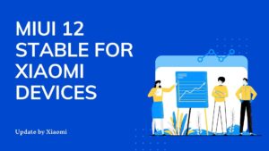 MIUI 12 stable for redmi k20, redmi k20 pro, mi 9t, mi 9t pro, mi 9